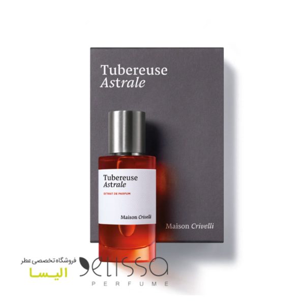 عطر میسون کریویلی توبرز آسترال - قیمت و خرید عطر مردانه زنانه Maison Crivelli Tubéreuse Astral